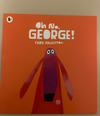 Oh No, George! | C Haughton KindFolk