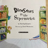 Dinosaurs in the Supermarket | T Knapman KindFolk