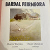 Bardal Feirmeora | M Waddell KindFolk