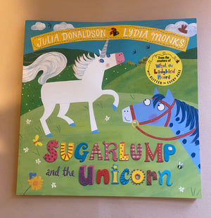 Sugarlump + the Unicorn | Julia Donaldson KindFolk