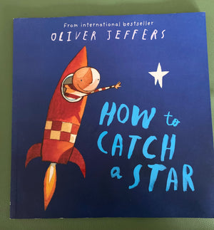 How to Catch a Star | Oliver Jeffers KindFolk