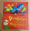 Dinosaurs in the Supermarket | T Knapman KindFolk