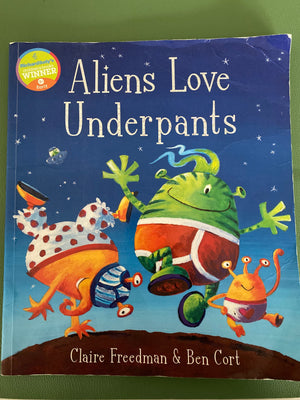 Aliens Love Underpants | Freedman + Cort KindFolk