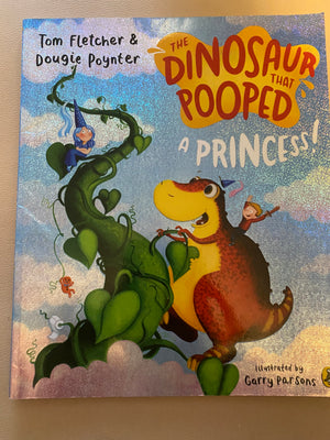 The Dinosaur That Pooped a Princess | Fletcher / Poynter KindFolk