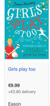 Girls Play Too | Jacqui Hurley KindFolk